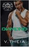 [Diablo Disciples 07] • Diamond (Diablo Disciples MC Book 7)